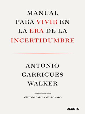 cover image of Manual para vivir en la era de la incertidumbre